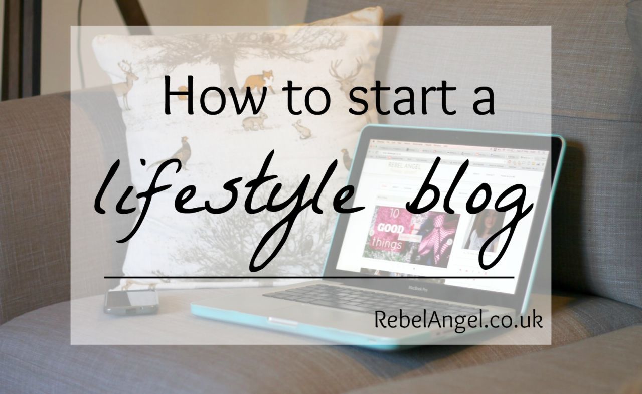 how-to-start-a-lifestyle-blog