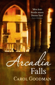 Arcadia Falls Carol Goodman review