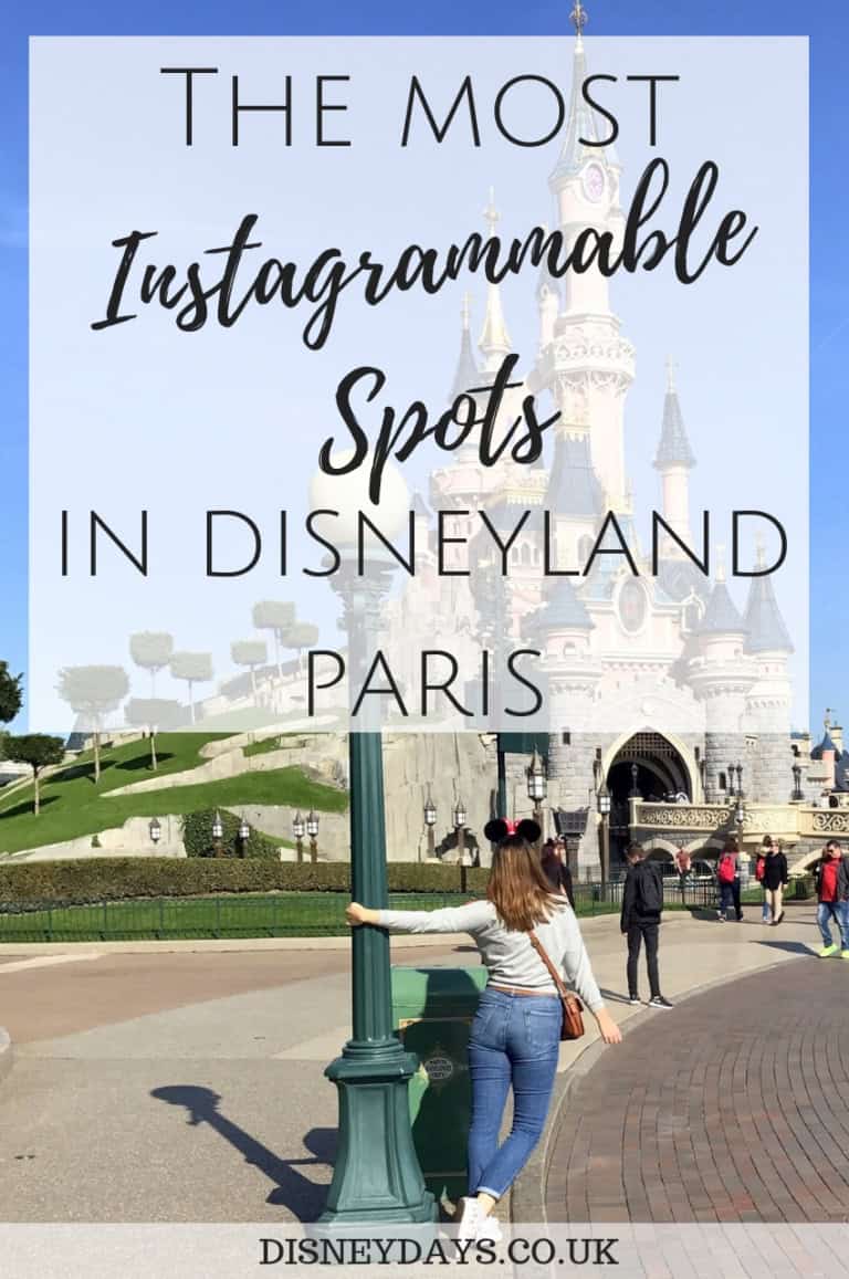 The most Instagrammable spots in Disneyland Paris