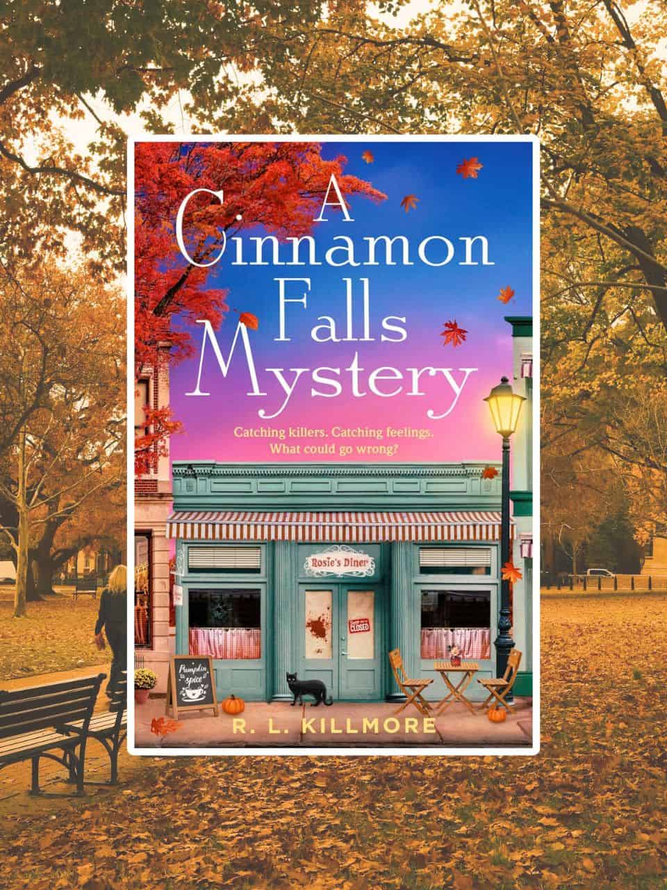 A Cinnamon Falls Mystery book review R. L. Killmore